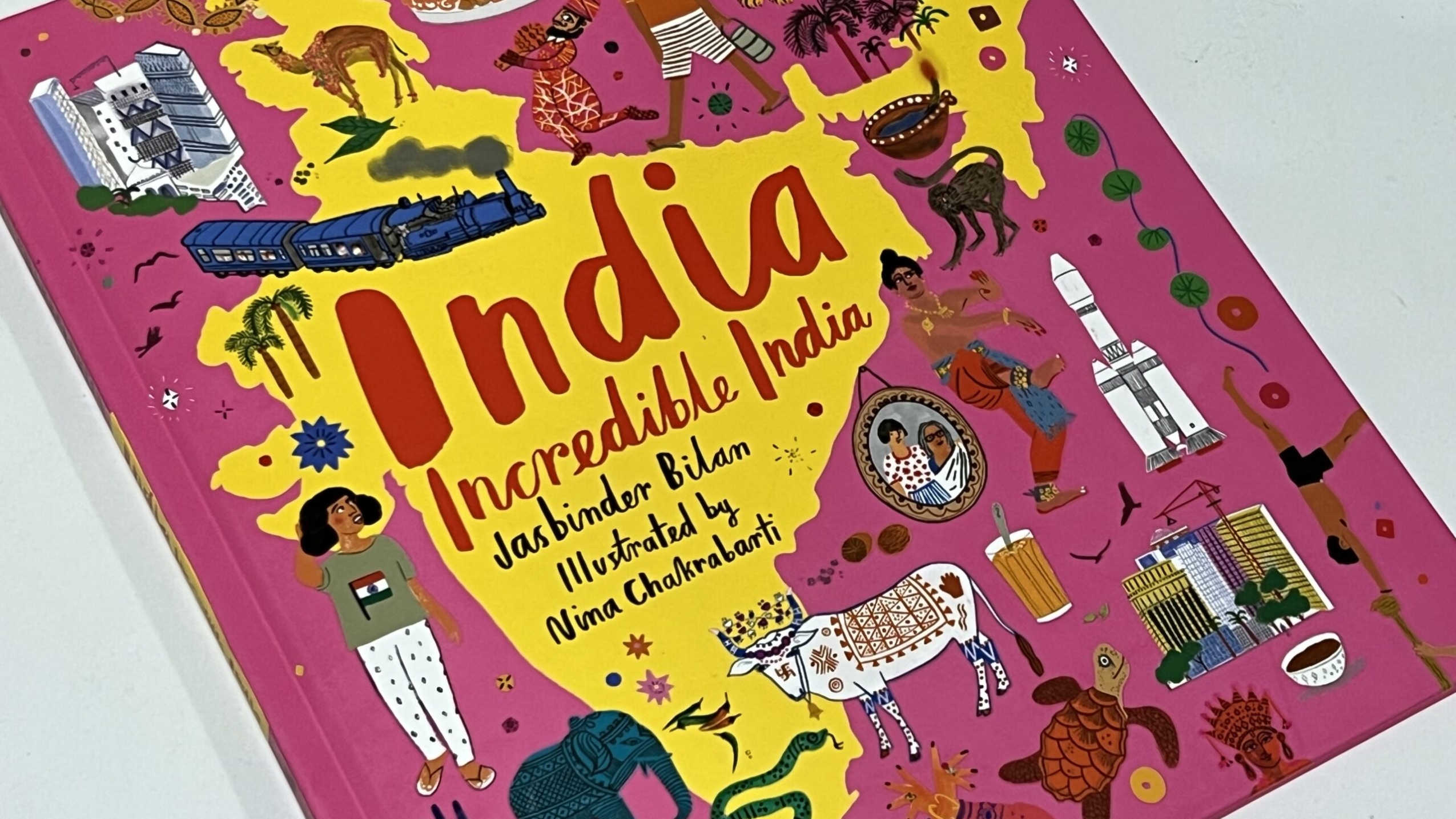 India Incredible India by Jasbinder Bilan and Nina Chakrabarti ...